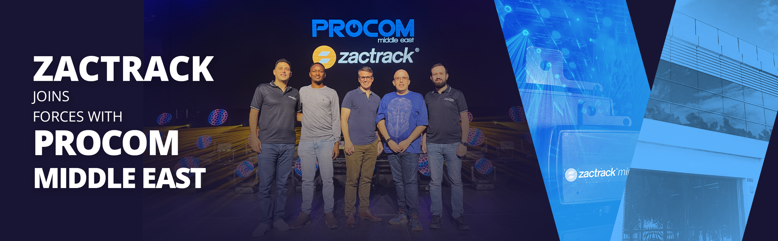 Procom Middle East becomes the Official Distributor of zactrack in the GCC and Lebanon.
