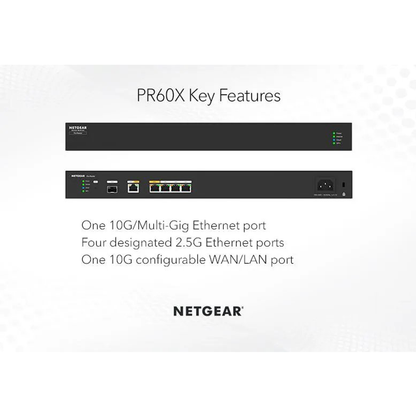 PR60X - 10G/Multi-Gigabit Dual WAN Pro Router with Insight Cloud Management